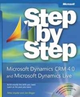 Microsoft® Dynamics(TM) CRM 4 0 and Microsoft Dynamics Live CRM Step by Step (Step By Step артикул 1169b.