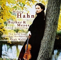 Hilary Hahn Barber & Meyer Violin Concertos артикул 1222b.