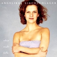 Angelika Kirchschlager When Night Falls артикул 1271b.