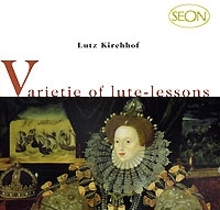 Lutz Kirchhof Varietie Of Lute - Lessons артикул 1370b.