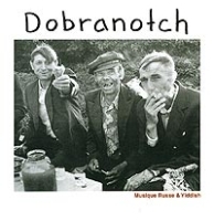 Dobranotch Musique Russe & Yiddish артикул 1429b.